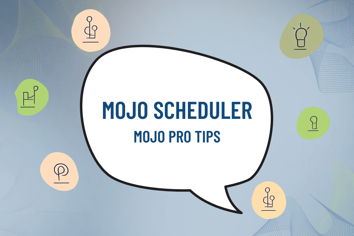Image illustrating Mojo Pro Tip: Automate Recurring Tasks with the Mojo Scheduler