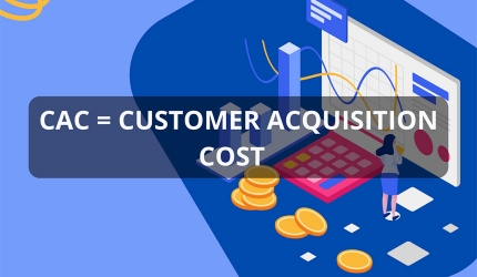 Customer Acquisition Cost