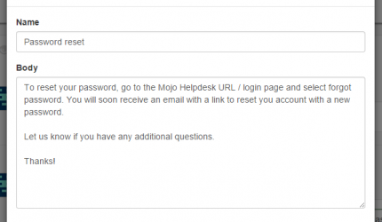 Mojo Helpdesk Canned Responses easy to use