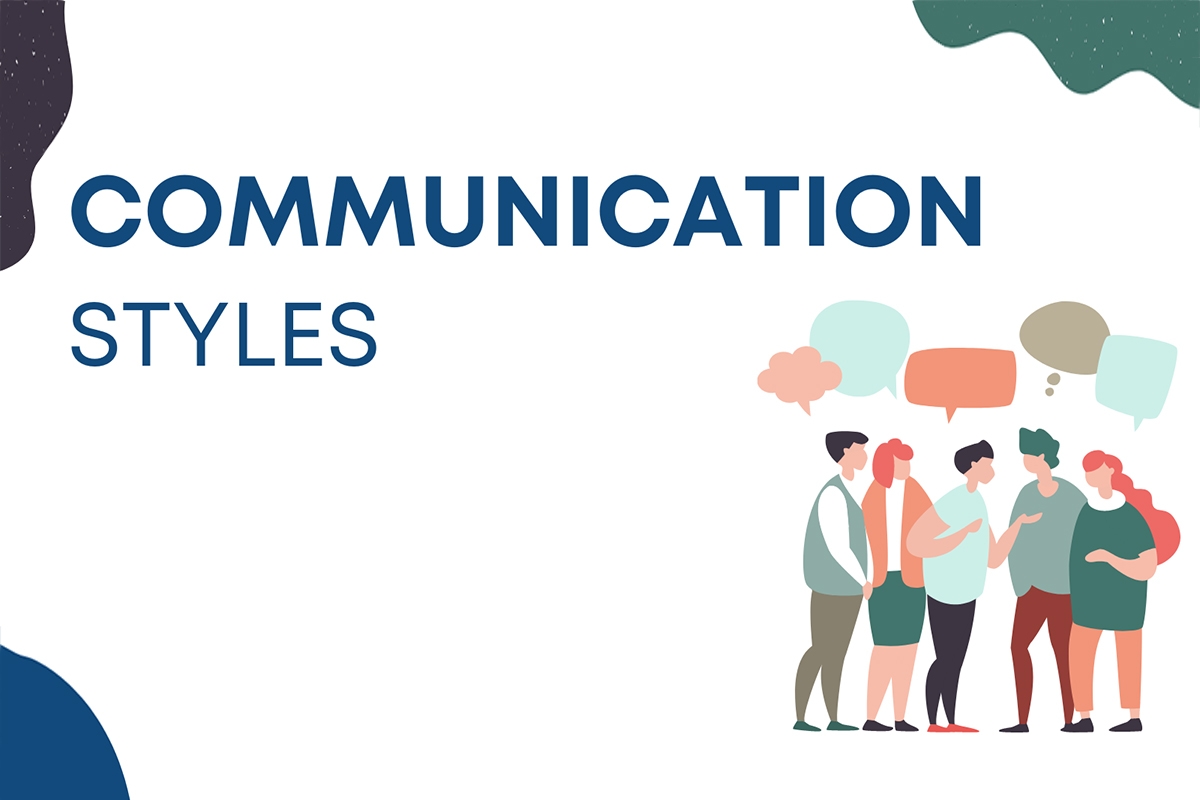 What Are Different Types Of Communication Styles Explain Each With Examples